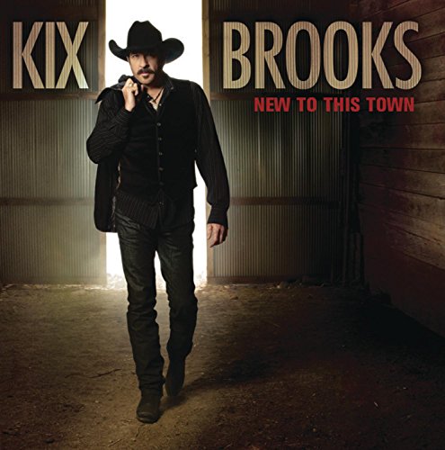 KIX BROOKS - NEW TO THIS TOWN on Sale